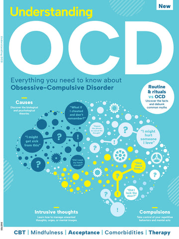 Understanding OCD - Everything You Need To Know About Obsessive-Compulsive Disorder: Discover The Biological & Psychological Theories, Intrusive Thoughts, Routines, Rituals, Compulsions & More!