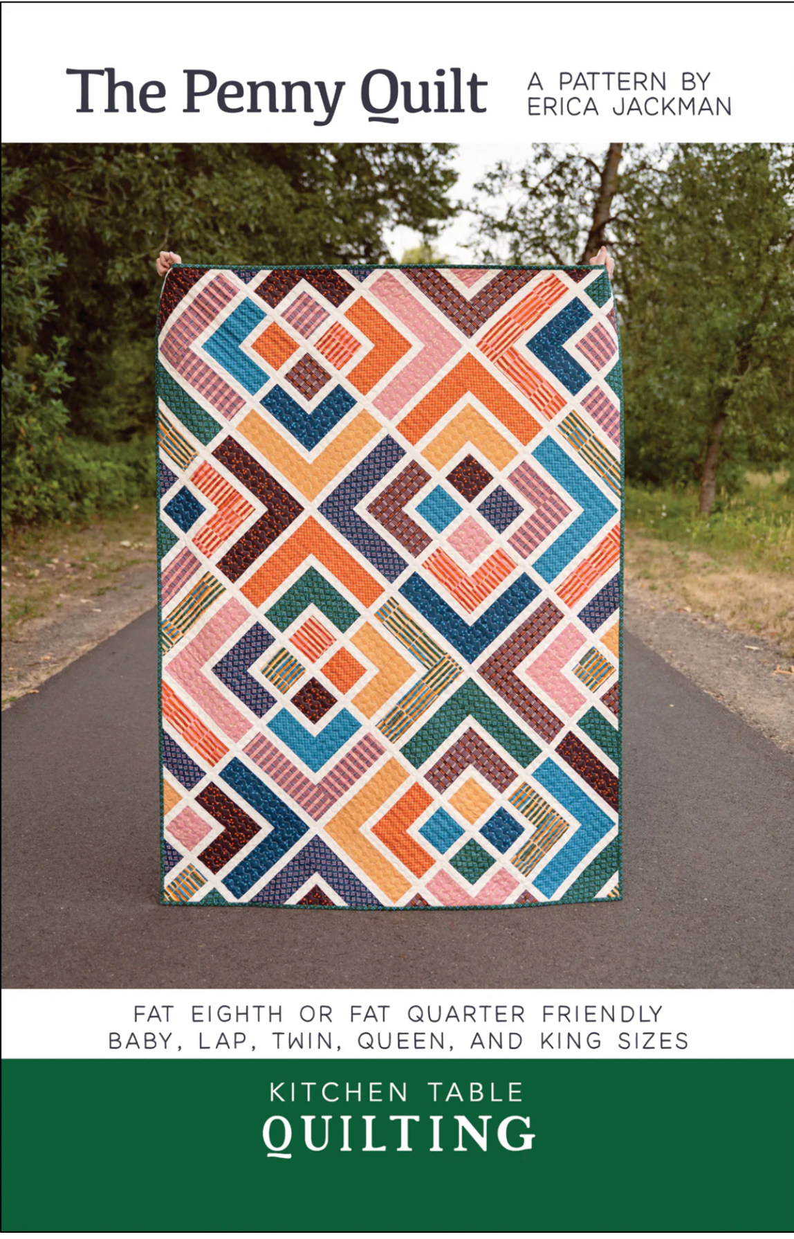 Penny Quilt Pattern – Erica Jackman of Kitchen Table Quilting