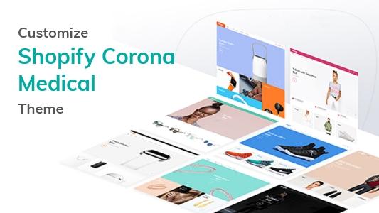Shopify Corona Medical Theme Customization Package