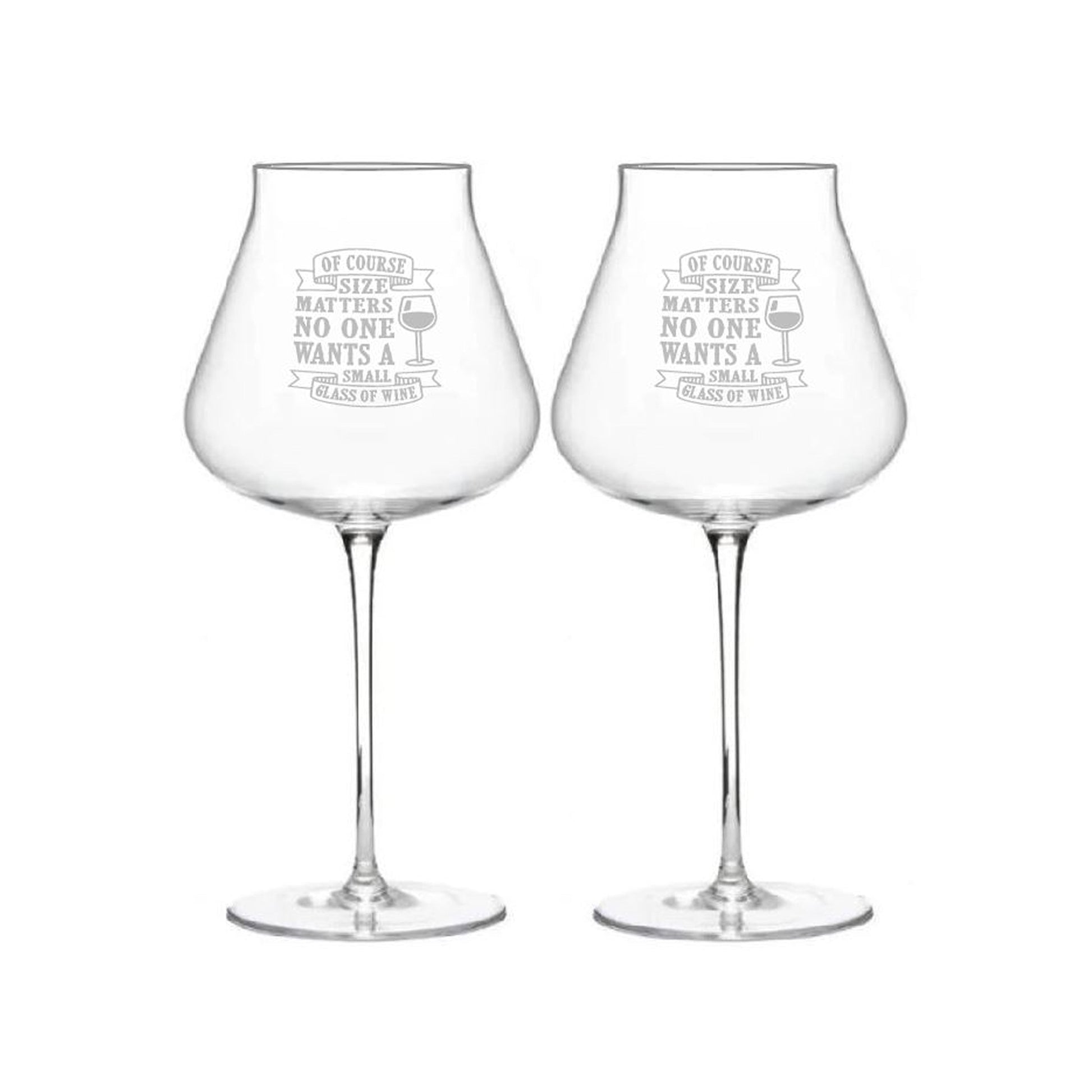 "Of Course Size Matters; No One Wants A Small Glass of Wine"