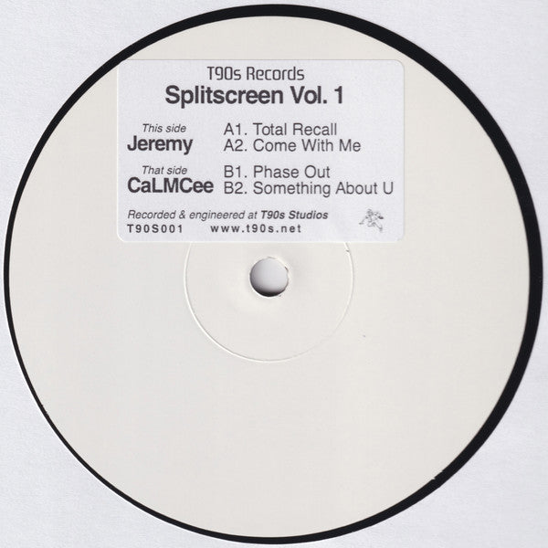 Jeremy, CaLMCee ‎– Splitscreen Vol. 1 [T90s Records] T90S001