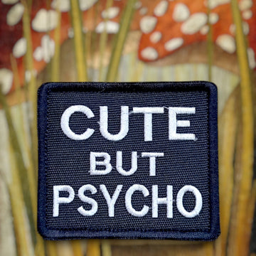 CUTE BUT PSYCHO | EMBROIDERED | WITH TACTICAL PATCH (Velcro + Magnet + Iron On)