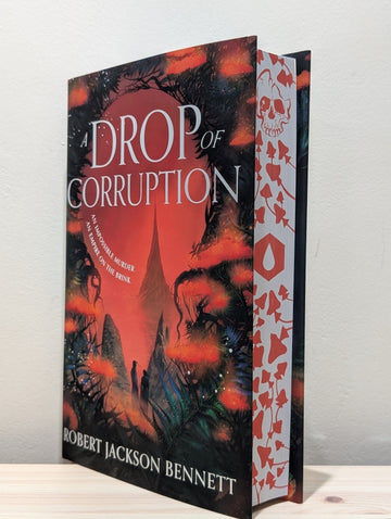 A Drop of Corruption by Robert Jackson Bennett (Signed First Edition with sprayed edges) - Fialta Books