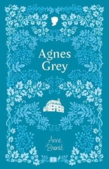 Agnes Grey - Anne Brontië