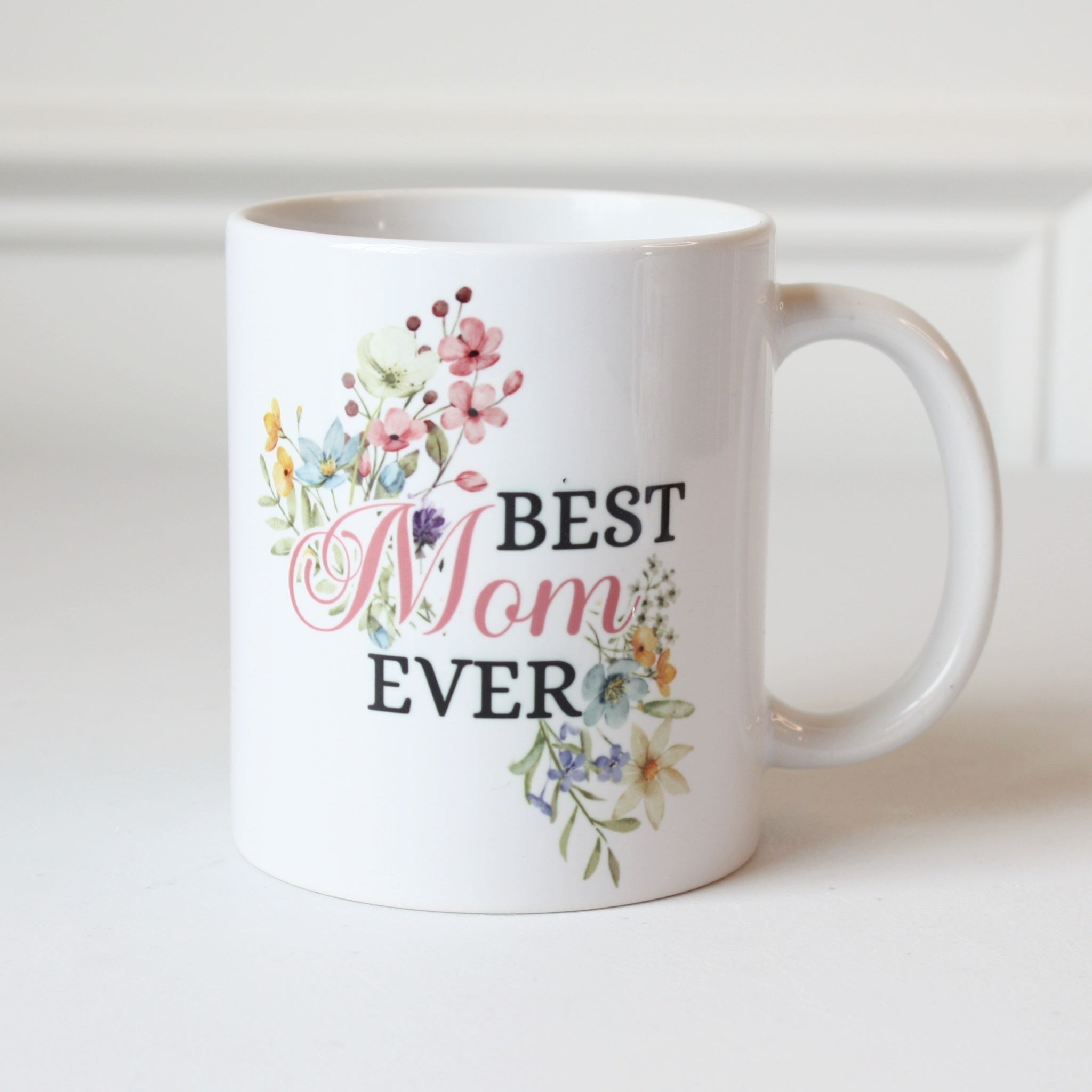 Best Mom Ever Mug - Made in the USA