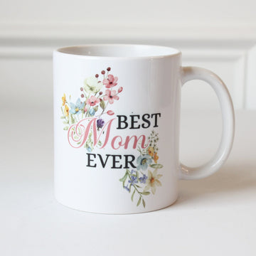 Best Mom Ever Mug - Made in the USA