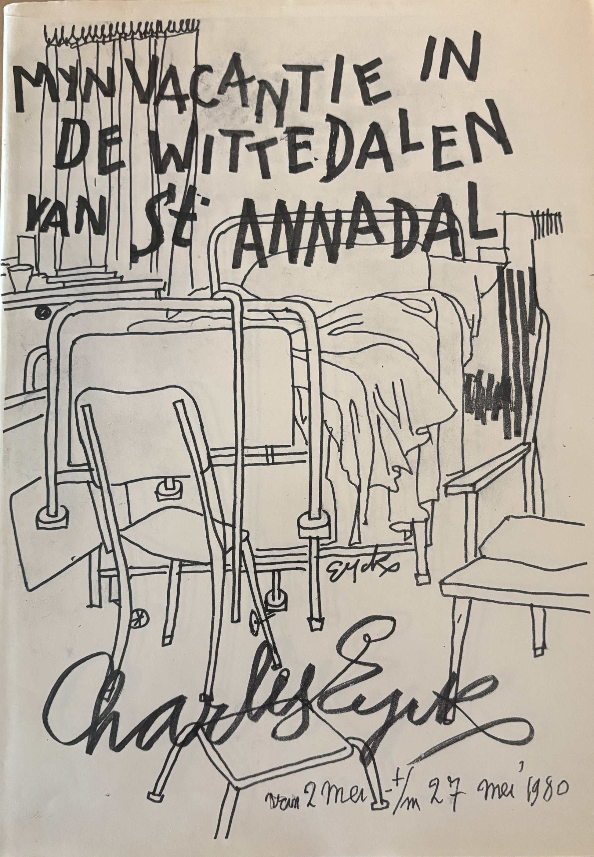 "Mijn vacantie in de witte dalen van St. Annadal".  -  Charles Eyck