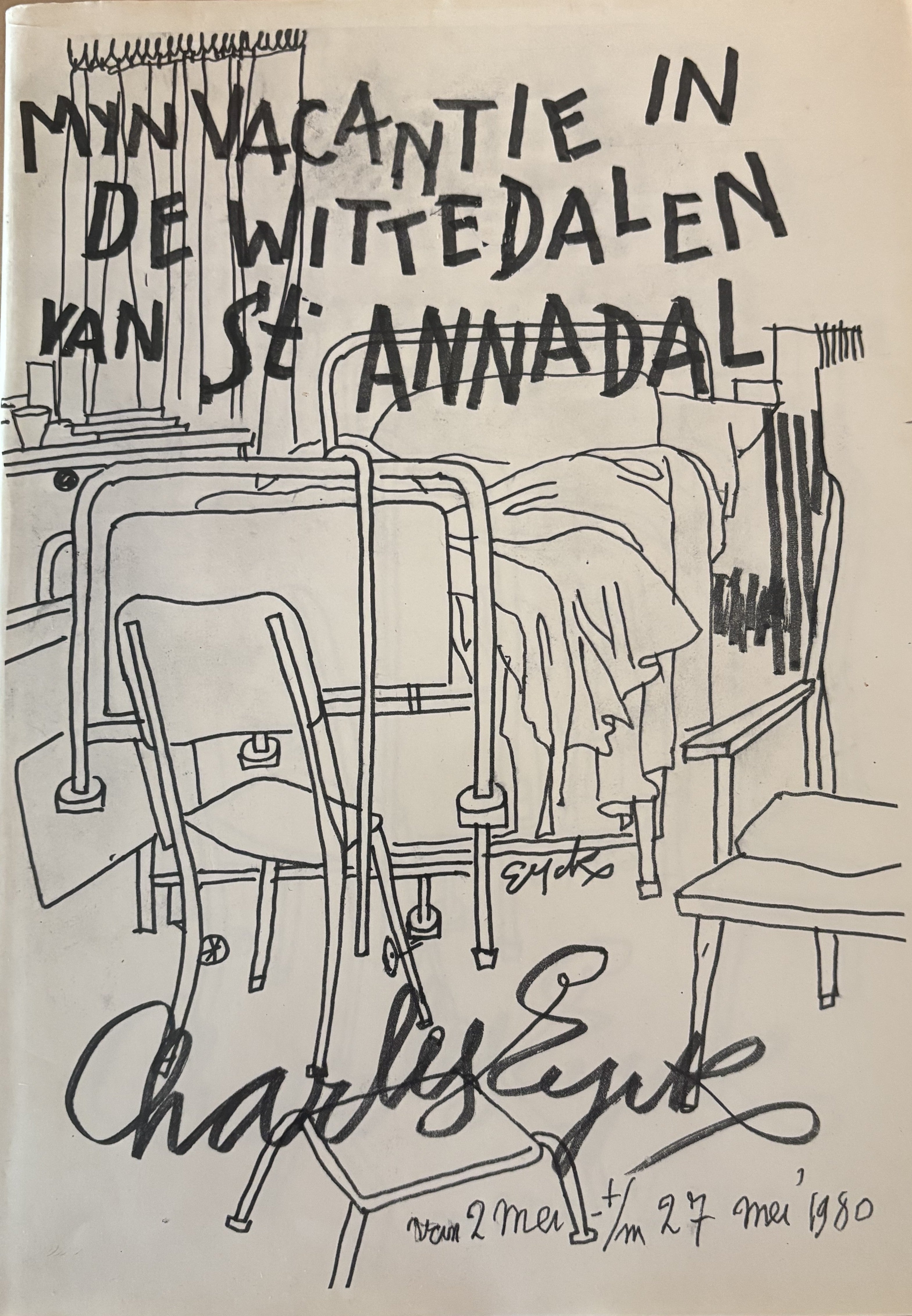 "Mijn vacantie in de witte dalen van St. Annadal".  -  Charles Eyck