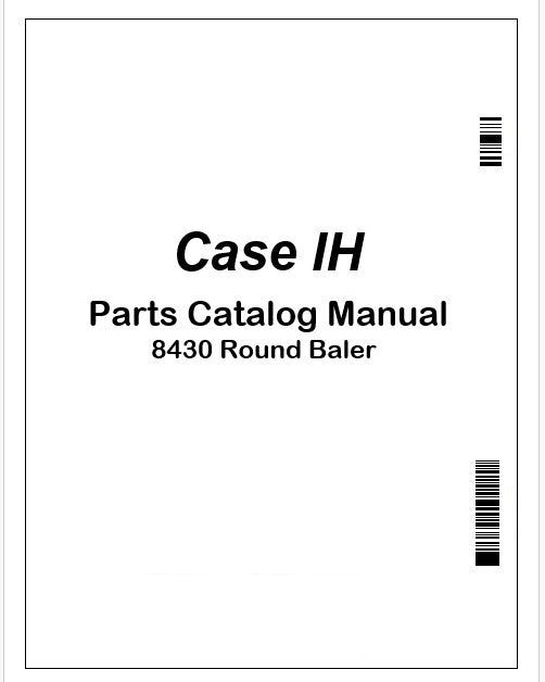 Case IH 8430 Round Baler Parts Catalog Manual Instant PDF