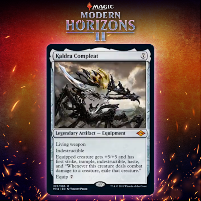 Modern Horizons 2 Introduces New Living Weapon In Kaldra Compleat