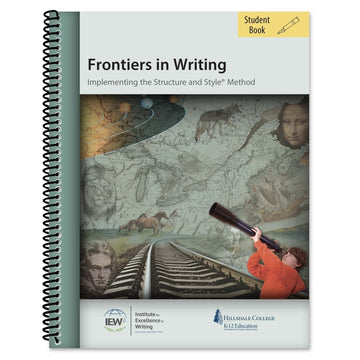 IEW: Frontiers in Writing (Student Book Only)