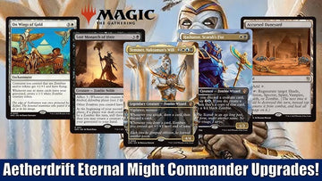 Aetherdrift's Eternal Might Commander Deck Upgrade! Magic the Gathering Full Decklist!