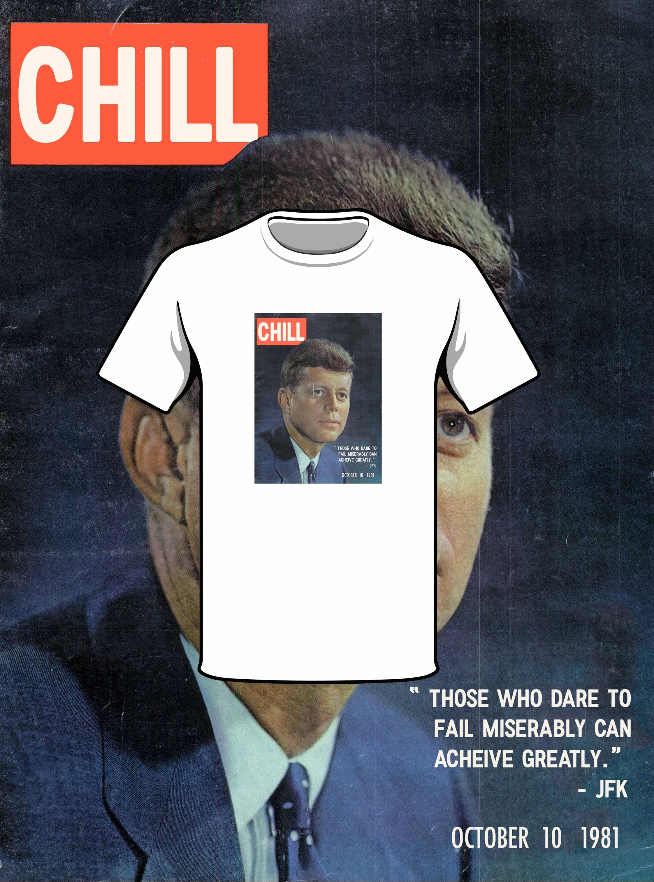 "CHILL JFK" tee