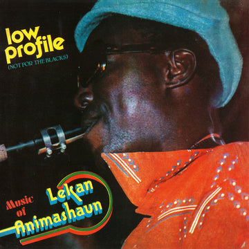 Lekan Animashaun Low Profile (Not For The Blacks)
