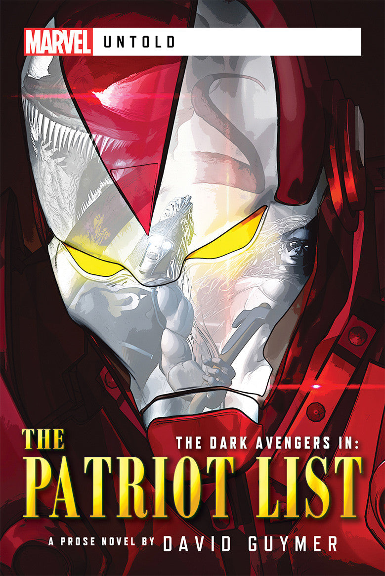 Marvel Untold Dark Avengers The Patriot List