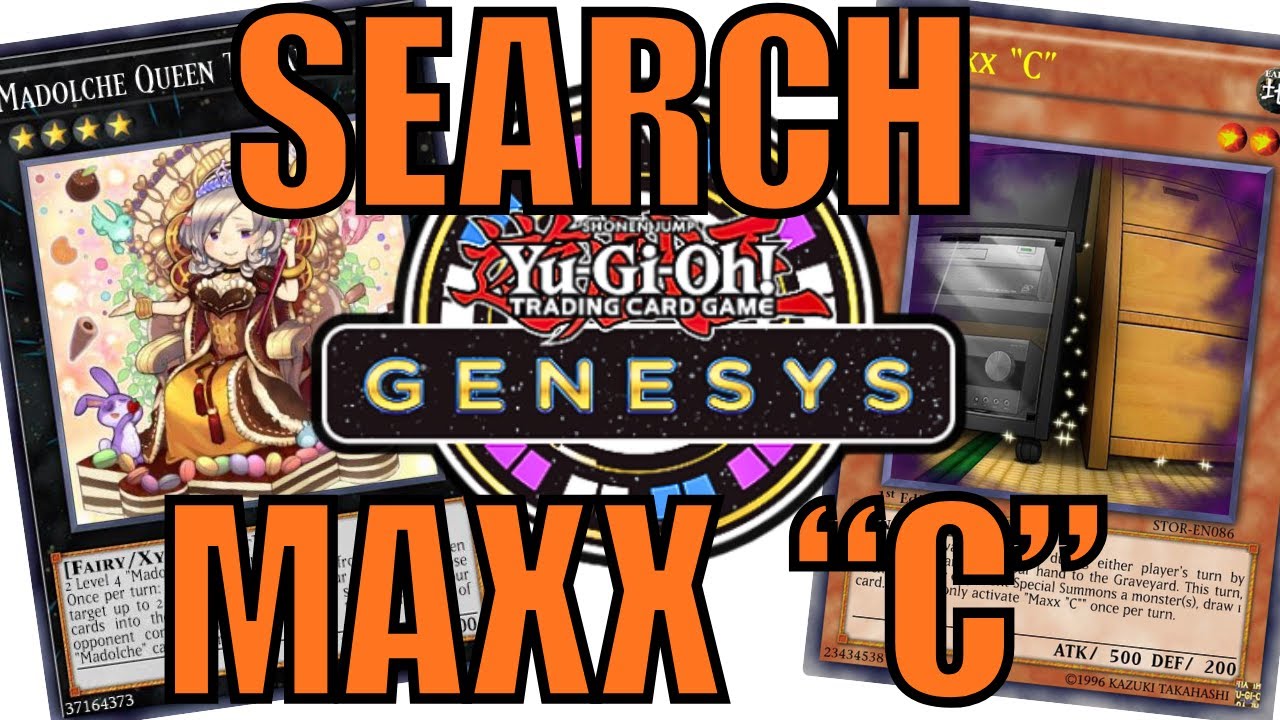 NICK MA'S "SEARCH MAXX C" MADOLCHE DECK PROFILE +YUGIOH THEORY! YUGIOH  GENESYS!