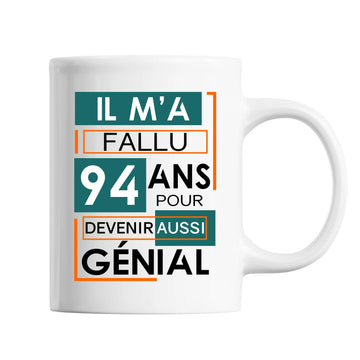 Mug Anniversaire Génial 94 ans - Planetee