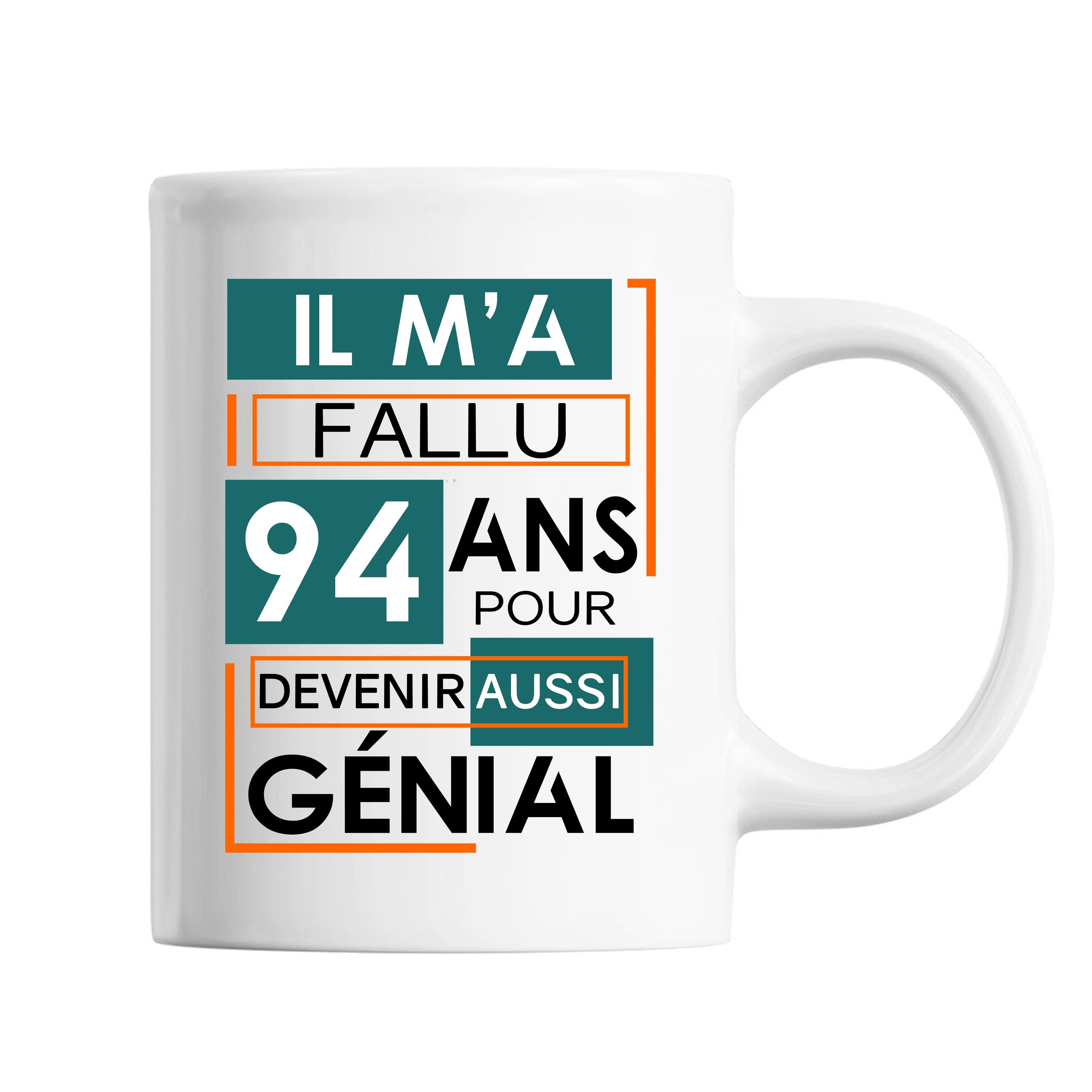 Mug Anniversaire Génial 94 ans - Planetee