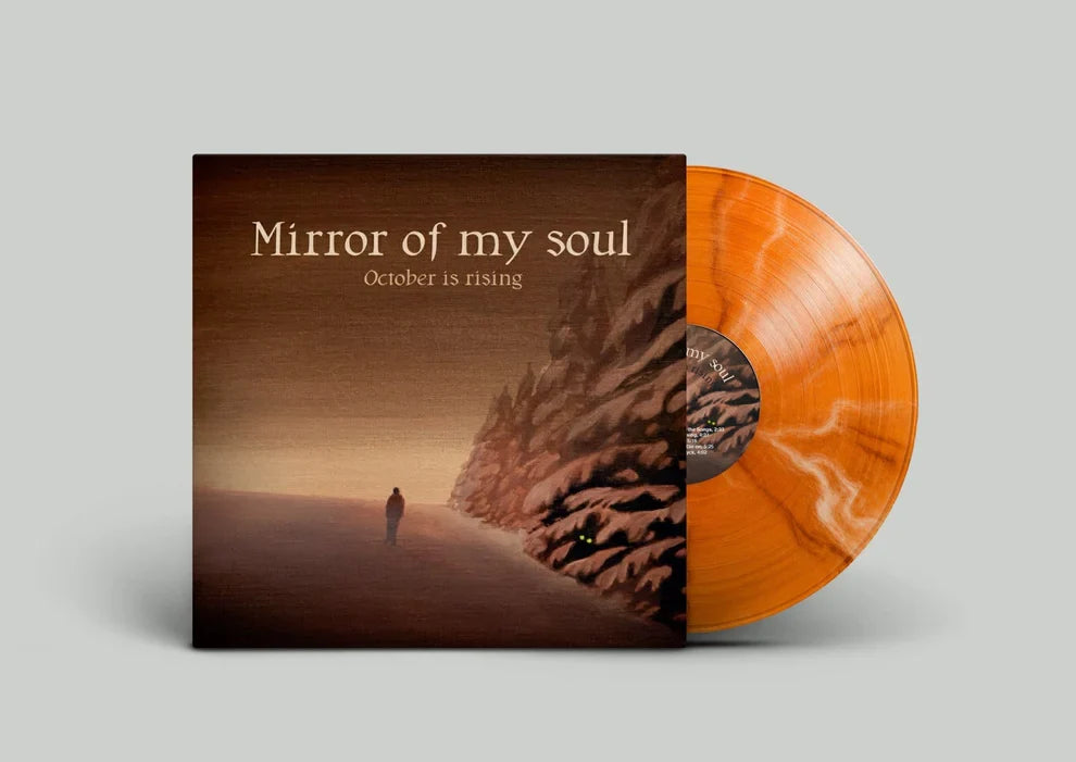 Mirror of My Soul - October is Rising (Vinyl) (Pre-order)