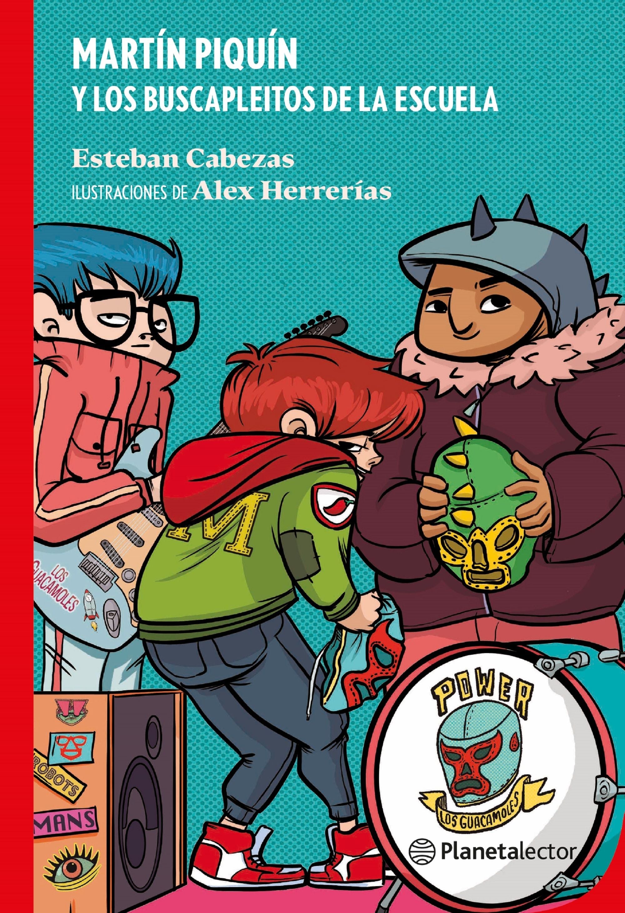 Martín Piquín y los buscapleitos de la escuela     -  Esteban Cabezas