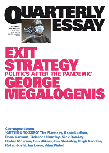 Exit Strategy; QE82 by George Megalogenis