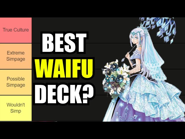 Yu-Gi-Oh! Best Waifu Deck Tier List!