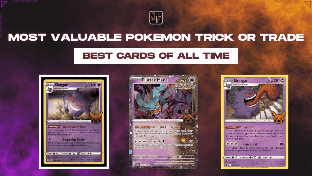 12+ Most valuable Pokemon Trick or Trade chase cards list & price
