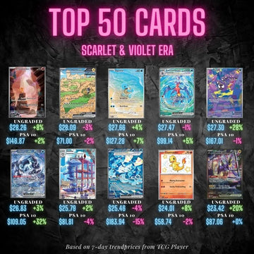 Top 50 cards from Scarlet & Violet!! : r/PokeInvesting