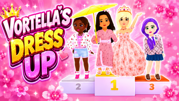 Vortella's Dress Up